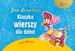 Klasyka wierszy dla dzieci - Jan Brzechwa. Autor: Jan Brzechwa. Dadada.pl Okładka książki Klasyka wierszy dla dzieci - Jan Brzechwa