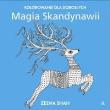 Kolorowanie dla dorosłych. Magia Skandynawii. Autor: Shah Zeena. Dadada.pl Okładka książki Kolorowanie dla dorosłych. Magia Skandynawii