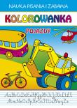 Kolorowanka Pojazdy. Autor: Gulda Przemysław. Dadada.pl Okładka książki Kolorowanka Pojazdy