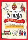 Konstytucja 3 maja do kolorowania. Autor: Joanna Babula (ilustr.), Krzysztof Wiśniewski (ilustr.). Dadada.pl Okładka książki Konstytucja 3 maja do kolorowania