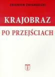 Okładka książki Krajobraz po przejściach
