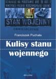 Kulisy stanu wojennego. Autor: Puchała Franciszek. Dadada.pl Okładka książki Kulisy stanu wojennego