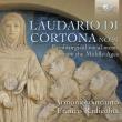 Laudario di Cortona no. 91. Autor: Gruppo Vocale Armoniosoincanto, Franco Radicchia, Anonima Frottolisti. Dadada.pl Okładka książki Laudario di Cortona no. 91
