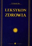 Leksykon zdrowia. Autor: Harald Alke. Dadada.pl Okładka książki Leksykon zdrowia