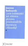 Linie kobiecości. Autor: Bednarek Joanna. Dadada.pl Okładka książki Linie kobiecości