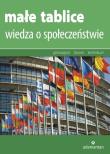 Małe tablice Wiedza o społeczeństwie. Autor: Sikorski Krzysztof. Dadada.pl Okładka książki Małe tablice Wiedza o społeczeństwie