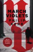 March Violets. Autor: Philip Kerr. Dadada.pl Okładka książki March Violets