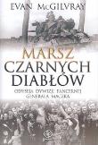 Marsz Czarnych Diabłów. Autor: McGilvray Evan. Dadada.pl Okładka książki Marsz Czarnych Diabłów