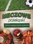 Okładka książki Meczowe przekąski
