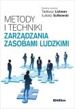 Metody i techniki zarządzania zasobami ludzkimi. Autor: Listwan Tadeusz, pod red. Łukasz Sułkowski. Dadada.pl Okładka książki Metody i techniki zarządzania zasobami ludzkimi