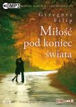 Okładka książki Miłość pod koniec świata - Audiobook