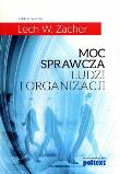 Okładka książki Moc sprawcza ludzi i organizacji