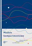Modele kompartmentowe. Autor: Nahorski Zbigniew, Weryński Andrzej, Waniewski Jacek. Dadada.pl Okładka książki Modele kompartmentowe