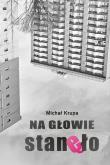 Na głowie stanęło. Autor: Krupa Michał. Dadada.pl Okładka książki Na głowie stanęło