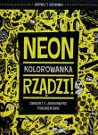 Okładka książki Neon rządzi! Kolorowanka