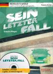 Niemiecki kryminał z samouczkiem. Sein Letzer Fall. Autor: Sandra Meyer. Dadada.pl Okładka książki Niemiecki kryminał z samouczkiem. Sein Letzer Fall