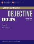 Objective IELTS Advanced Teacher's Book. Autor: Capel Annette, Black Michael. Dadada.pl Okładka książki Objective IELTS Advanced Teacher's Book
