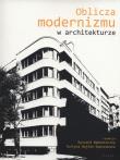 Opakowanie Oblicza modernizmu w architekturze