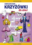 Okładka książki Obrazkowe krzyżówki dla dzieci
