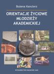 Okładka książki Orientacje życiowe młodzieży akademickiej