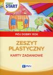 Pewny start Mój dobry rok Zeszyt plastyczny Karty zadaniowe. Autor: Aneta Pliwka, Katarzyna Radzka, Barbara Szostak. Dadada.pl Okładka książki Pewny start Mój dobry rok Zeszyt plastyczny Karty zadaniowe