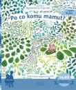 Po co komu mamut?. Autor: Agnieszka Frączek. Dadada.pl Okładka książki Po co komu mamut?