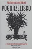 Pogorzelisko. Autor: Wojciech Sumliński. Dadada.pl Okładka książki Pogorzelisko
