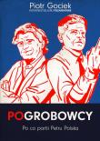 Pogrobowcy. Autor: Piotr Gociek. Dadada.pl Okładka książki Pogrobowcy