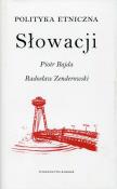 Polityka etniczna Słowacji. Autor: Bajda Piotr, Zenderowski Radosław. Dadada.pl Okładka książki Polityka etniczna Słowacji