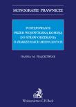 Okładka książki Postępowanie przed Wojewódzką Komisją do spraw orzekania o zdarzeniach medycznych