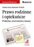 Prawo rodzinne i opiekuńcze. Praktyka, orzecznictwo, kazusy. Autor: Szok Natalia, Terlecki Radosław. Dadada.pl Okładka książki Prawo rodzinne i opiekuńcze. Praktyka, orzecznictwo, kazusy