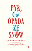 Okładka książki Pył, co opada ze snów