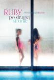 Ruby po drugiej stronie. Autor: Baskin Nora R.. Dadada.pl Okładka książki Ruby po drugiej stronie