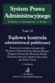 Sądowa kontrola administracji publicznej Tom 10. Autor: Hauser Roman, prof. dr hab. Zygmunt Niewiadomski. Dadada.pl Okładka książki Sądowa kontrola administracji publicznej Tom 10