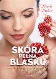Skóra pełna blasku. Autor: Nolle-Fischer Karen. Dadada.pl Okładka książki Skóra pełna blasku