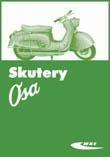Skutery OSA. Autor:   Praca zbiorowa. Dadada.pl Okładka książki Skutery OSA