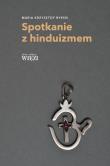 Spotkanie z hinduizmem. Autor: Byrski Maria Krzysztof. Dadada.pl Okładka książki Spotkanie z hinduizmem