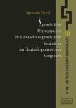 Sprachliche Universalien und zwischensprachliche Variation im deutsch-polnischen Vergleich. Autor: Gaweł Agnieszka. Dadada.pl Okładka książki Sprachliche Universalien und zwischensprachliche Variation im deutsch-polnischen Vergleich
