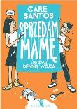 Sprzedam Mamę. Autor: Santos Care. Dadada.pl Okładka książki Sprzedam Mamę