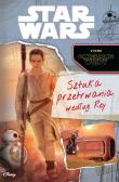 STAR WARS. Sztuka przetrwania według Ray. Autor: Jason Fry. Dadada.pl Okładka książki STAR WARS. Sztuka przetrwania według Ray