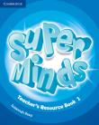 Super Minds 1 Teacher's Resource Book with CD. Autor: Reed Susannah. Dadada.pl Okładka książki Super Minds 1 Teacher's Resource Book with CD