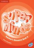 Super Minds 4 Teacher's Resource Book with CD. Autor: Holcombe Garan. Dadada.pl Okładka książki Super Minds 4 Teacher's Resource Book with CD
