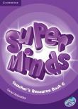 Super Minds 6 Teacher's Resource Book + CD. Autor: Holcombe Garan. Dadada.pl Okładka książki Super Minds 6 Teacher's Resource Book + CD