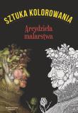 Sztuka kolorowania. Arcydzieła malarstwa. Autor: Augustin Marion. Dadada.pl Okładka książki Sztuka kolorowania. Arcydzieła malarstwa