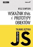 Okładka książki Tajniki języka JavaScript. Wskaźnik this i prototy