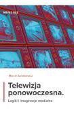 Okładka książki Telewizja ponowoczesna