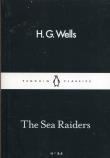 The Sea Raiders. Autor: Wells H.G.. Dadada.pl Okładka książki The Sea Raiders