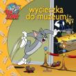 Tom i Jerry Wycieczka do muzeum. Autor: Opracowanie zbiorowe. Dadada.pl Okładka książki Tom i Jerry Wycieczka do muzeum