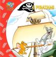 Tom i Jerry Z piratami. Autor: praca zbiorowa. Dadada.pl Okładka książki Tom i Jerry Z piratami