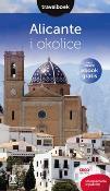 Travelbook - Alicante i Costa Blanca. Autor: Zaręba Dominika. Dadada.pl Okładka książki Travelbook - Alicante i Costa Blanca